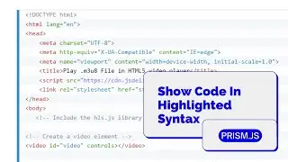 How To Show Highlighted Syntax Code In Your Website