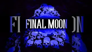 Final Moon Ultra Slowed (Official Music)