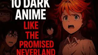 10 Anime Similar to 'The Promised Neverland'
