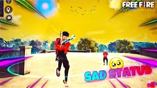 Free Fire Status | Sad Status Video 2023 | Ng Ritu FF