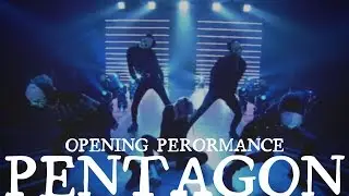 [MIRRORED] PENTAGON  - OPENING PERORMANCE at Road to Kingdom