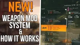 The Division 2: NEW WEAPON MOD SYSTEM & HOW IT WORKS! Better or Worse?