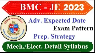 BMC JE 2023 ASSISTANCE ENGINEER  ELECTRICAL AND MECHANICAL SYLLBUS , EXAM PATTERN , STRATEGY