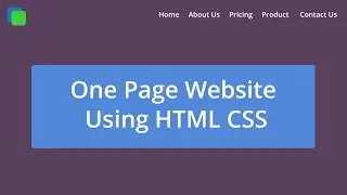 One page website in HTML and CSS || Single Page Website Tutorial