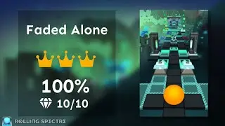 「Rolling Spectre」Faded Alone (★★★★) | Rolling Sky Edit