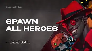How to play HIDDEN HEROES in Deadlock