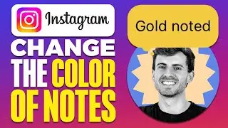 How Do You Change The Color of Notes in Instagram (2024)