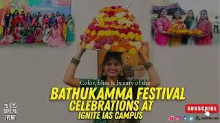 Bathukamma 2024 : Grand Bathukamma Celebrations At Ignite IAS | Hyderabad #2024 #batukamma