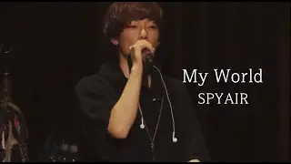 SPYAIR 『My World』 Acoustic ver / 한글자막