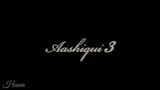 Aashiqui 3 treyler Hrithik Roshan Shraddha Kapoor