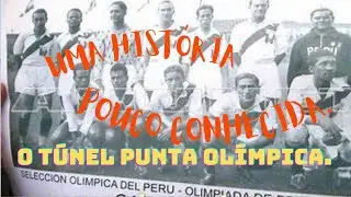O Túnel Punta Olímpica.