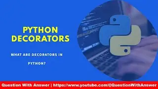 python decorators explained | python interview questions