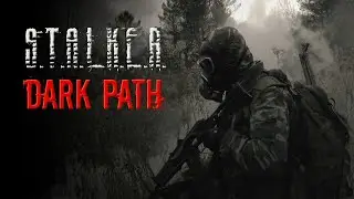 STALKER ● Dark Path ● Интерактив  #4