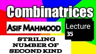 Striling Number of Second Kind | Lecture 35 | Combinatrices | Urdu/Hindi