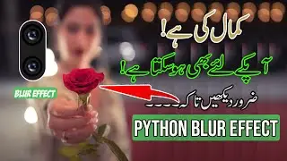 Image Gaussian Blur Filter in Python | Automation Course 