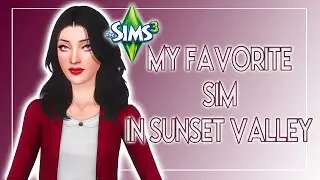 My Favorite Sim from Sunset Valley ☕🤍 // The Sims 3