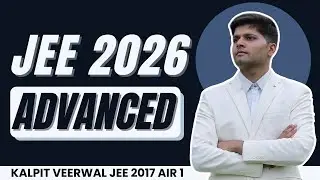 JEE 2026: How you can get top 100 rank in JEE Advanced 🔥