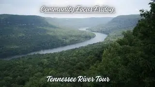 Community Focus Friday: Exploring the Tennessee River