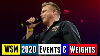 Loz and Colin Bryce Discuss: WSM 2020 Events and Weights
