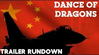 Dance of Dragons Trailer Rundown