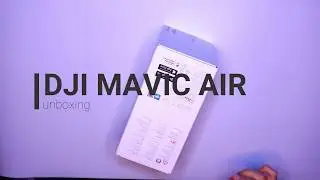 DJI MAVIC AIR DRONE | UNBOXING