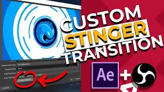 How To Make a CUSTOM Stinger Transition for Streaming on OBS