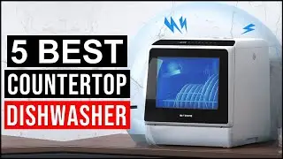 Best Countertop Dishwashers 2024 | Top 5 Reviewed [Buying Guide]