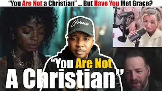 Ever been told you're NOT one of us? Grace speaks louder