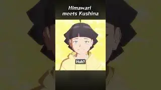 Himawari meets Kushina