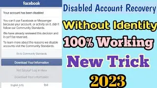 how to recover disabled facebook account without identity 2023 || fb your account has been disabled