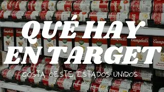 TARGET: vamos al supermercado en Estados Unidos | Costa Oeste EE.UU. | Epicoviajero