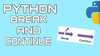 Python Tutorials for Beginners | Break Continue Pass in Python | Control Flow in Python