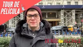 Home Alone 2: Tour por algunas locaciones | Felipe en NYC