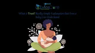 What is Trust Really Simple Explanation that Even a 5 Year Old Baby Can Understand