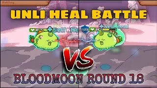 UNLI HEAL BATTLE BLOODMOON CURSE - AXIE INFINITY GAMEPLAY