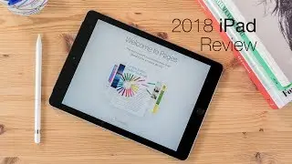 iPad 2018 review