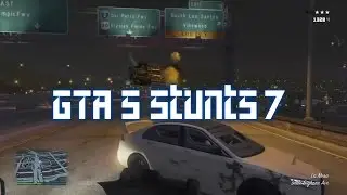 GTA 5 Stunts #7