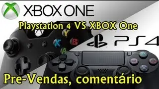 Playstation 4 VS XBOX One, Pre-Vendas, comentário