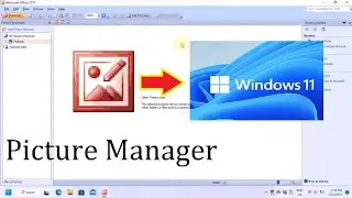 Install Microsoft Picture Manager alongside the newest Office (Windows 10 and 11)