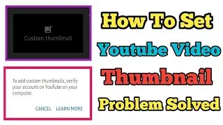 Youtube thumbnail | youtube video mein thumbnail kaise lagaen