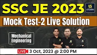 SSC JE 2023 Mock Test Live Solution #2 | Mechanical Engineering | Utkarsh Engineers Classes