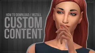 How to Download & Install Custom Content (The Sims 4)