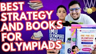 Best Strategy and Books for SOF Olympiads IMO, NSO, IEO, Silverzone, MTG 