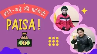 Paisa   Comedy Video