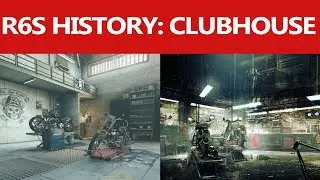 History of R6S: Clubhouse
