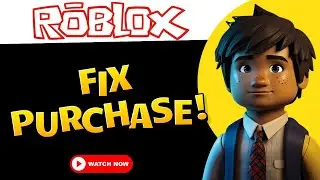 ROBLOX Alert! Fix Purchase Not Complete Error NOW!