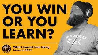 Win or Learn?