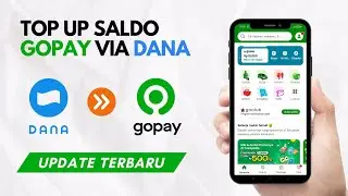 Cara Top Up Saldo GOPAY via DANA ( TERUPDATE )