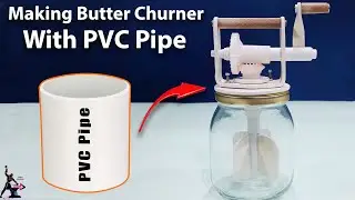 DIY Homemade Butter Churner || Transforming PVC Pipes and Glass Bottles!