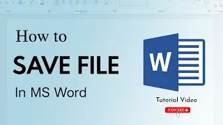 How to Save File in MS Word || MS Word for Beginners